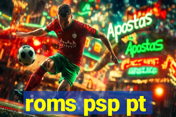 roms psp pt-br download